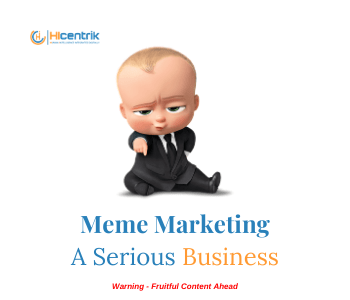 Meme Marketing – A Serious Business
