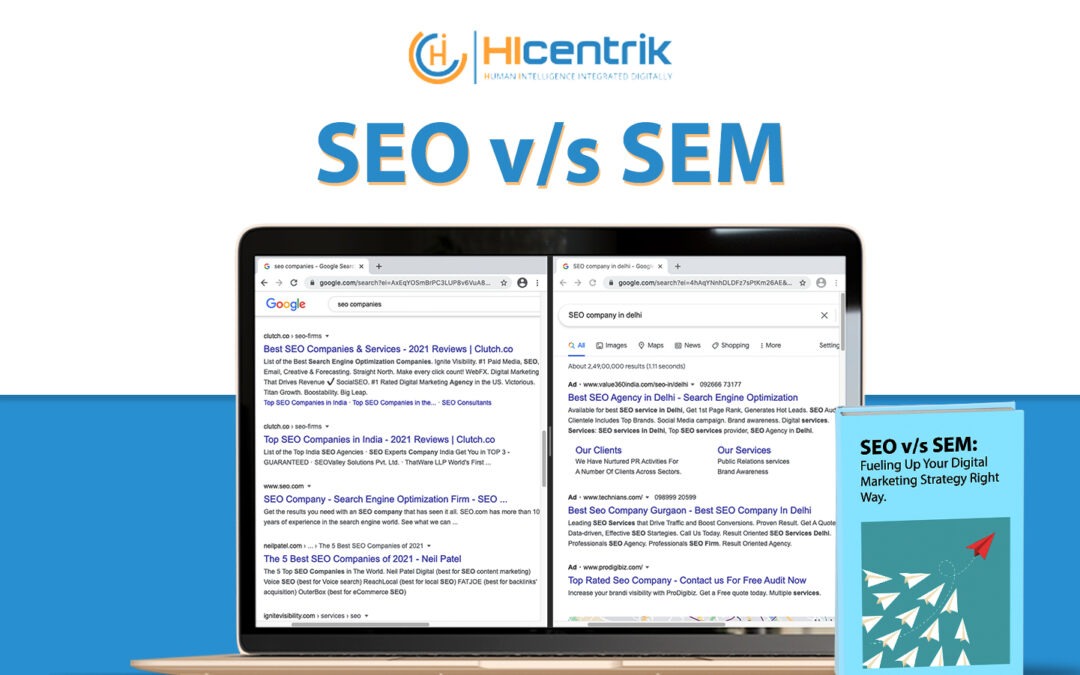SEM vs. SEO: Fueling Up Your Digital Marketing Strategy Right Way
