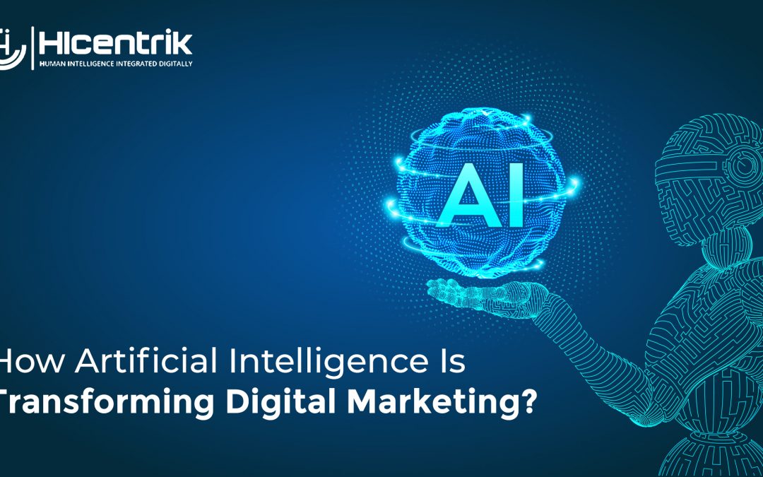 How Artificial Intelligence Is Transforming Digital Marketing?